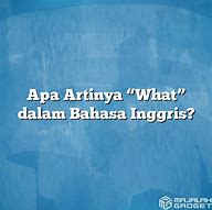 Apa Artinya 12 Bahasa Inggris